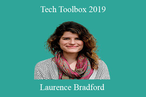 Laurence Bradford – Tech Toolbox 2019