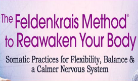 Lavinia Plonka - The Feldenkrais Method to Reawaken Your Body 2022