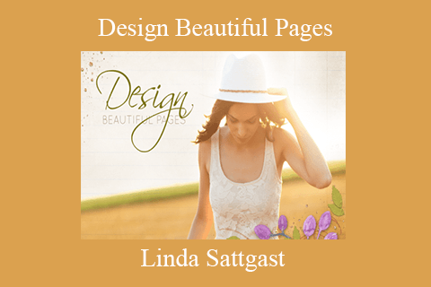 Linda Sattgast – Design Beautiful Pages