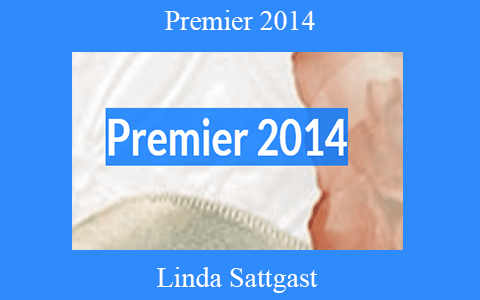 Linda Sattgast – Premier 2014