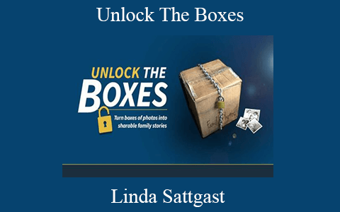 Linda Sattgast – Unlock The Boxes