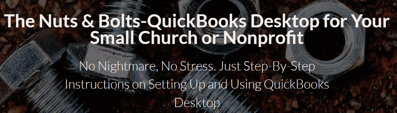 Lisa London - The Nuts & Bolts-QuickBooks Desktop for Your Small Church or Nonprofit