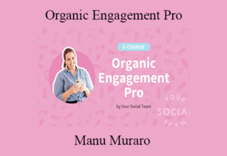 Manu Muraro – Organic Engagement Pro