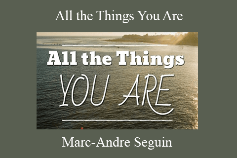 Marc-Andre Seguin – All the Things You Are