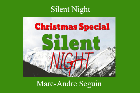 Marc-Andre Seguin – Silent Night