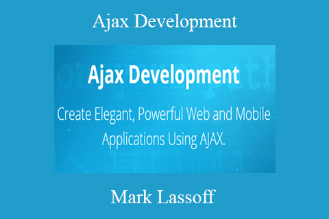 Mark Lassoff – Ajax Development