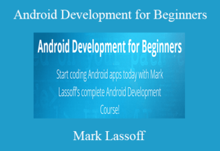 Mark Lassoff – Android Development for Beginners