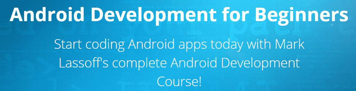 Mark Lassoff - Android Development for Beginners