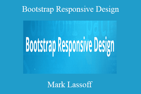 Mark Lassoff – Bootstrap Responsive Design