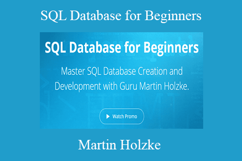 Martin Holzke – SQL Database for Beginners