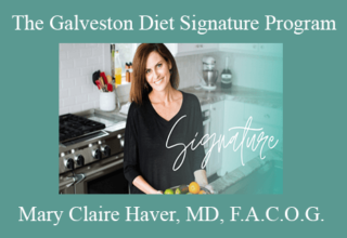 Mary Claire Haver, MD, F.A.C.O.G. – The Galveston Diet Signature Program