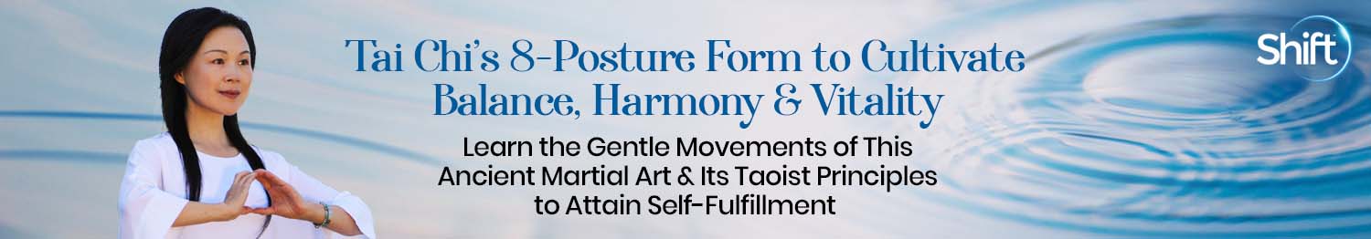 Master Helen Liang - Tai Chi’s 8-Posture Form to Cultivate Balance, Harmony & Vitality 2022