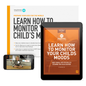 Meg Meeker, MD - Learn How to Monitor Your Child’s Moods