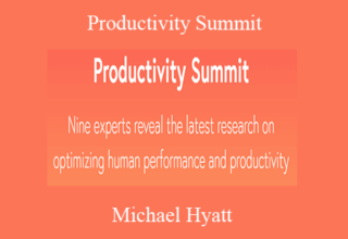 Michael Hyatt – Productivity Summit