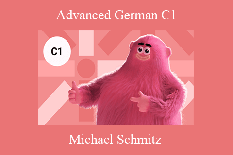 Michael Schmitz – Advanced German C1