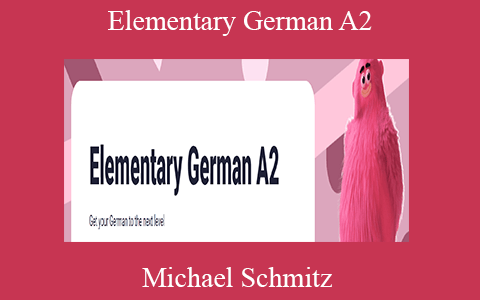 Michael Schmitz – Elementary German A2