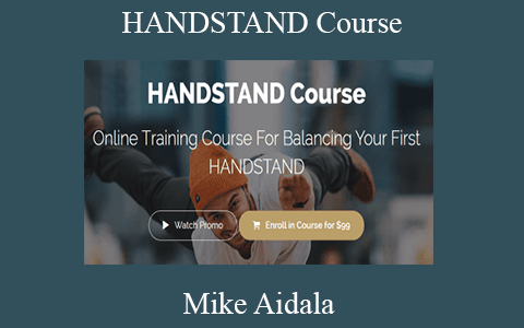 Mike Aidala – HANDSTAND Course