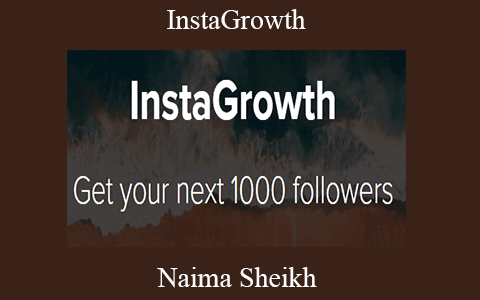 Naima Sheikh – InstaGrowth