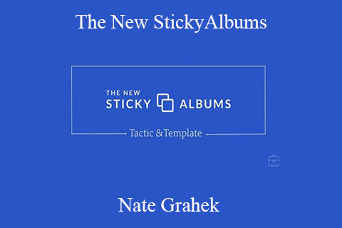 Nate Grahek – The New StickyAlbums