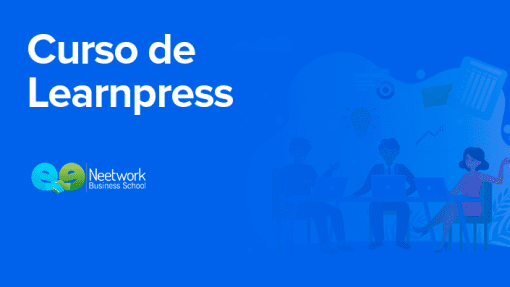 Neetwork Business School - Curso de Learnpress Cómo crear una Academia Online en WordPress