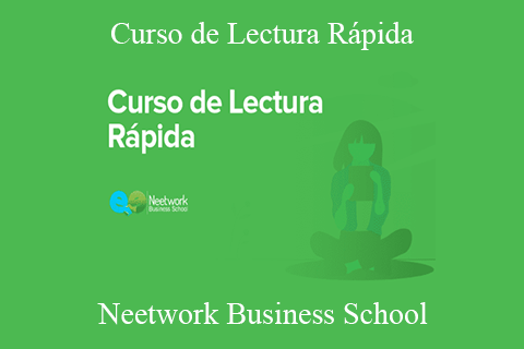 Neetwork Business School – Curso de Lectura Rápida