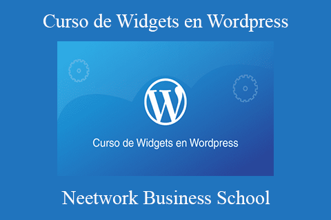 Neetwork Business School – Curso de Widgets en WordPress