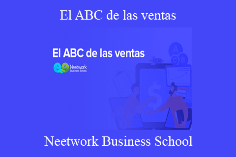 Neetwork Business School – El ABC de las ventas