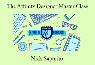 Nick Saporito – The Affinity Designer Master Class