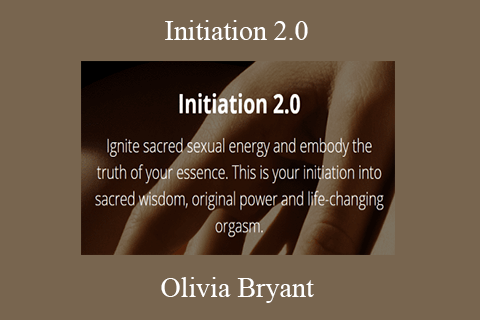 Olivia Bryant – Initiation 2.0