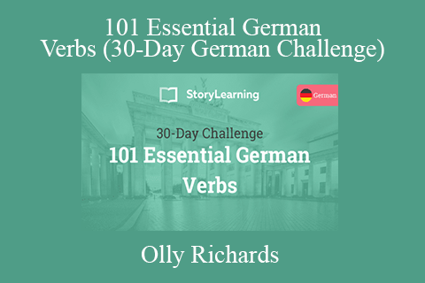 Olly Richards – 101 Essential German Verbs (30-Day German Challenge)