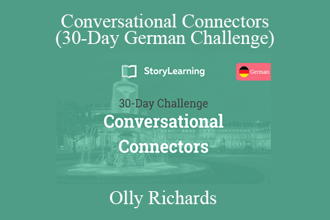 Olly Richards – Conversational Connectors (30-Day German Challenge)