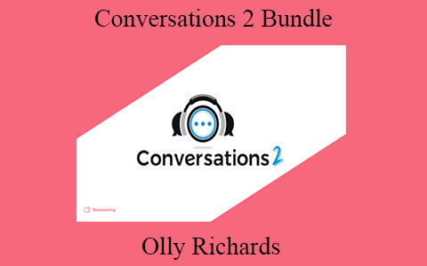 Olly Richards – Conversations 2 Bundle