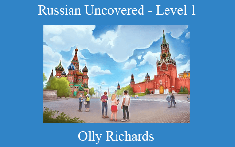 Olly Richards – Russian Uncovered – Level 1