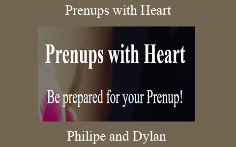 Philipe and Dylan – Prenups with Heart