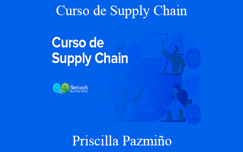 Priscilla Pazmiño – Curso de Supply Chain