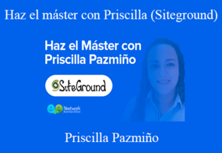 Priscilla Pazmiño – Haz el máster con Priscilla (Siteground)