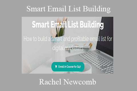 Rachel Newcomb – Smart Email List Building