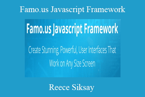 Reece Siksay – Famo.us Javascript Framework