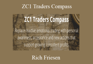 Rich Friesen – ZC1 Traders Compass