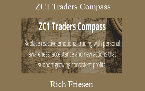 Rich Friesen – ZC1 Traders Compass