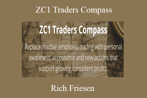 Rich Friesen – ZC1 Traders Compass