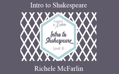 Richele McFarlin – Intro to Shakespeare