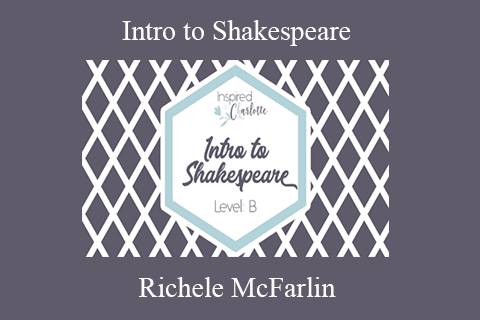 Richele McFarlin – Intro to Shakespeare