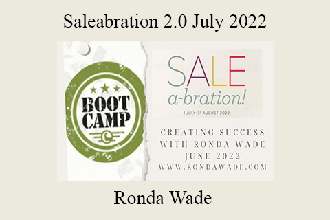 Ronda Wade – Saleabration 2.0 July 2022