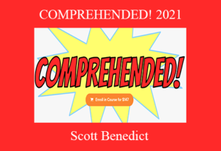 Scott Benedict – COMPREHENDED! 2021