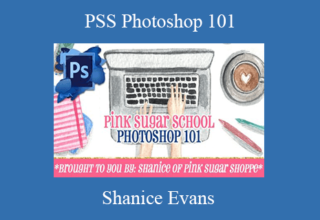 Shanice Evans – PSS Photoshop 101