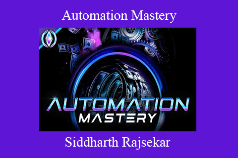 Siddharth Rajsekar – Automation Mastery