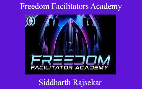 Siddharth Rajsekar – Freedom Facilitators Academy