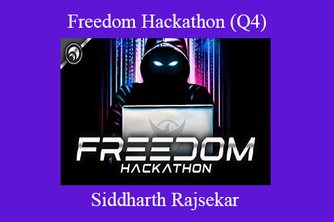 Siddharth Rajsekar – Freedom Hackathon (Q4)