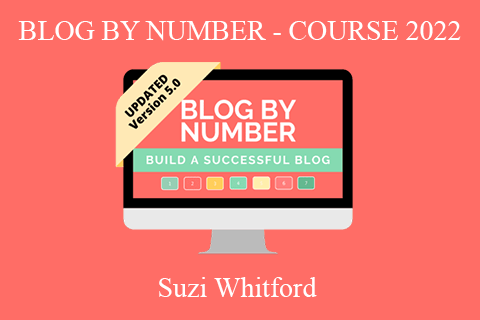 Suzi Whitford – BLOG BY NUMBER – COURSE 2022